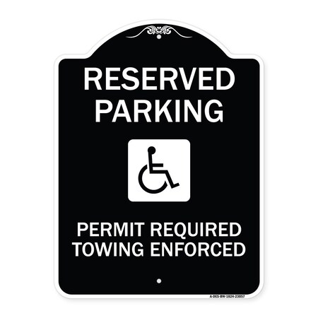 Signmission Reserved Parking Permit Required Towing Enforced Heavy-Gauge Aluminum Sign, 24" x 18", BW-1824-23057 A-DES-BW-1824-23057